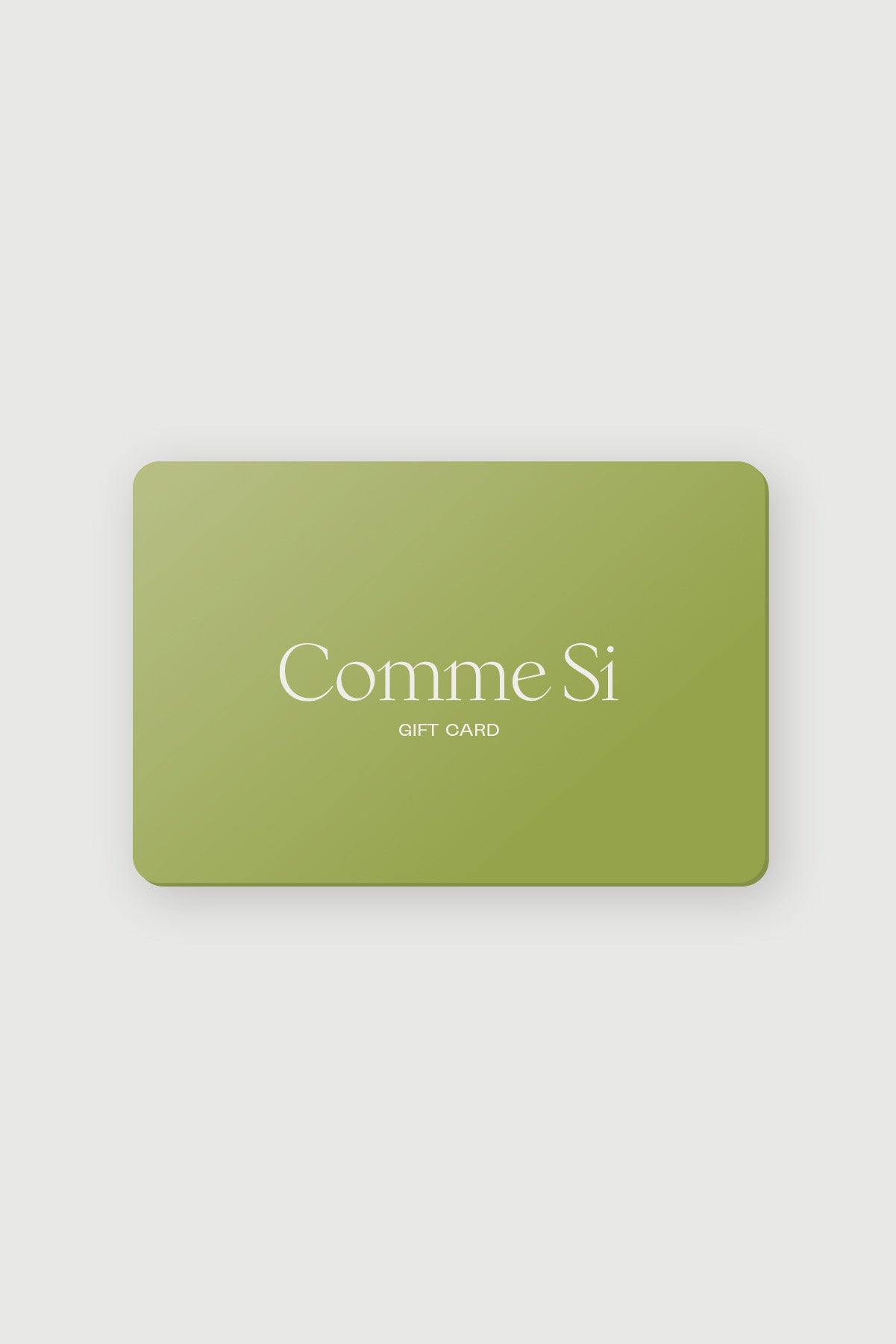 Comme Si Gift Card - Green